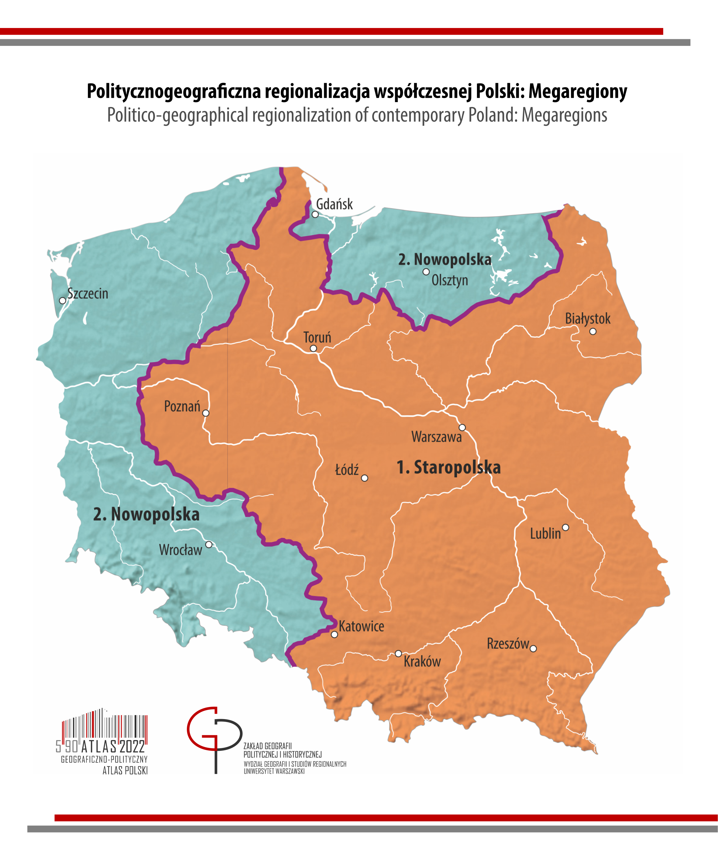 POLITYCZNOGEOGRAFICZNA REGIONALIZACJA WSPÓŁCZESNEJ POLSKI: megaregiony